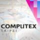 Computex 2017 Intros New Themes and Exhibits