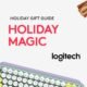 Logitech unveils its holiday gift guide